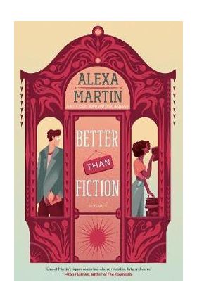 Better Than Fiction - Alexa Martin