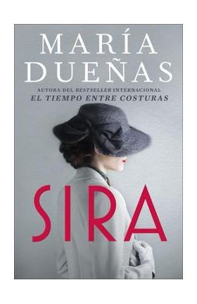 Sira  (Spanish Edition) - Maria Duenas