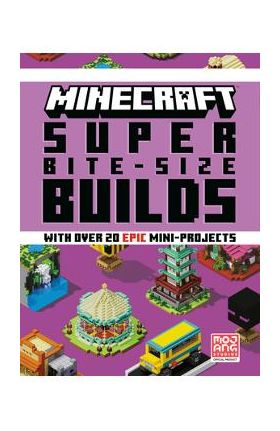 Minecraft: Super Bite-Size Builds - Mojang Ab