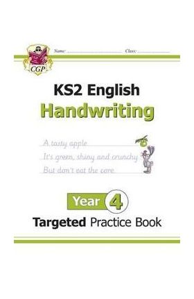 New KS2 English Targeted Practice Book: Handwriting - Year 4