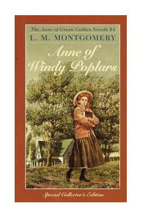 Anne of Windy Poplars - L. M. Montgomery