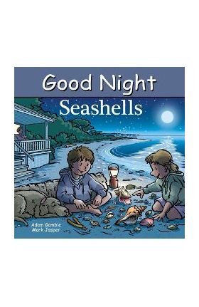 Good Night Seashells - Adam Gamble
