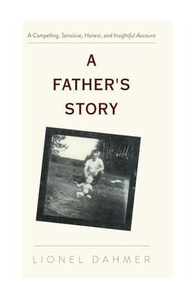 A Father's Story - Lionel Dahmer