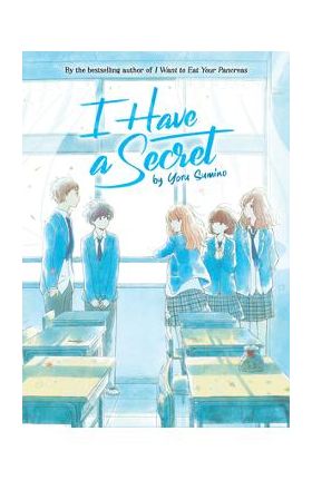 I Have a Secret (Light Novel) - Yoru Sumino