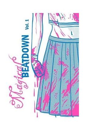 Magical Beatdown, Vol 1 - Jenn Woodall