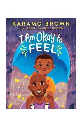 I Am Okay to Feel - Karamo Brown