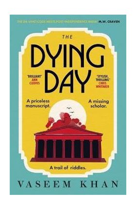 The Dying Day - Vaseem Khan