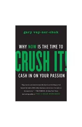 Crush It!