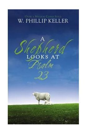 Shepherd Looks at Psalm 23