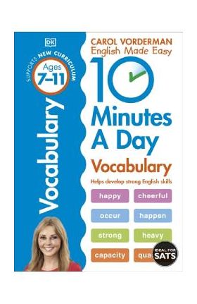 10 Minutes a Day Vocabulary Ages 7-11 Key Stage 2 - Carol Vorderman