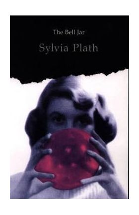 Bell Jar - Sylvia Plath