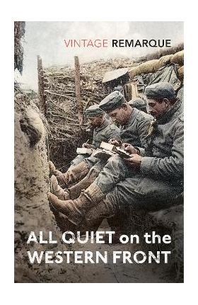 All Quiet on the Western Front - Erich Maria Remarque