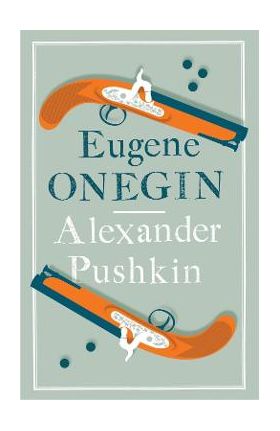 Eugene Onegin - Alexander Pushkin