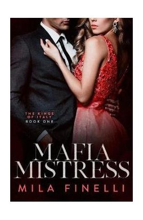 Mafia Mistress - Mila Finelli