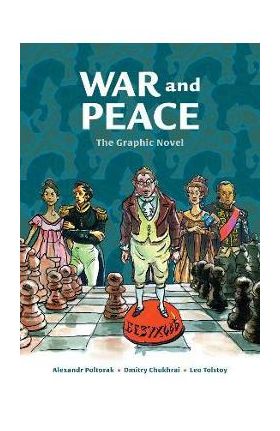 War and Peace: The Graphic Novel - Alexandr Poltorak