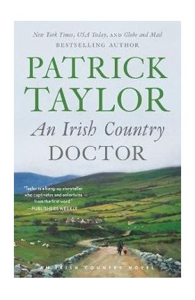 An Irish Country Doctor - Patrick Taylor