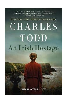 An Irish Hostage - Charles Todd