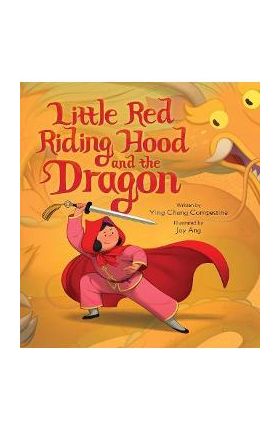 Little Red Riding Hood and the Dragon - Ying Chang Compestine