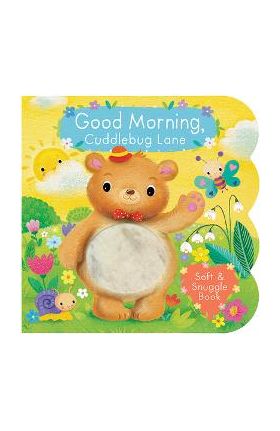 Good Morning, Cuddlebug Lane - Cottage Door Press