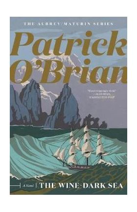 The Wine-Dark Sea - Patrick O'brian