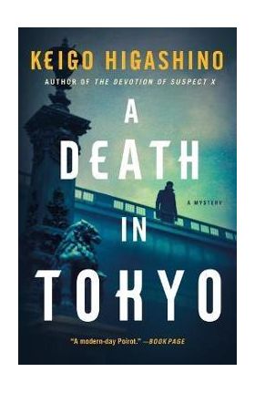 A Death in Tokyo: A Mystery - Keigo Higashino