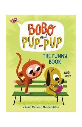 The Funny Book (Bobo and Pup-Pup) - Vikram Madan