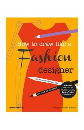 How to Draw Like a Fashion Designer