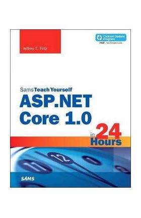 ASP.NET Core in 24 Hours, Sams Teach Yourself