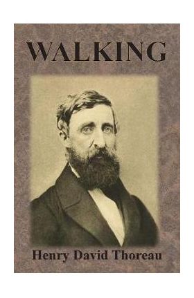 Walking - David Thoreau