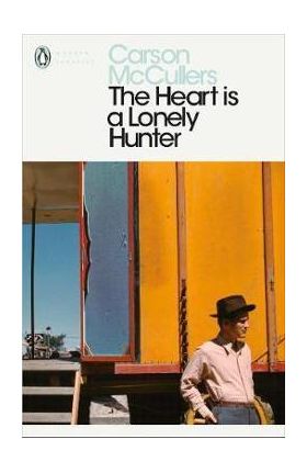 Heart is a Lonely Hunter - Carson McCullers