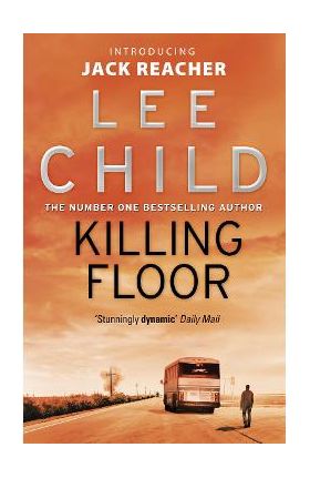 Killing Floor - Lee Child