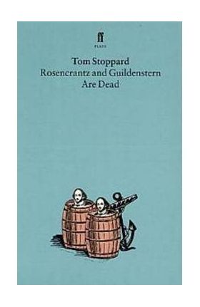 Rosencrantz and Guildenstern are Dead