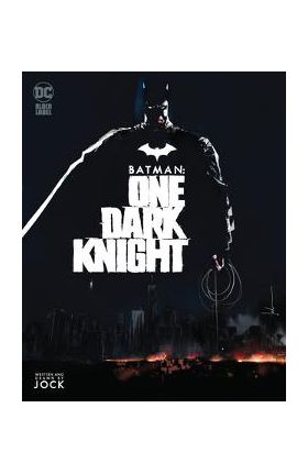 Batman: One Dark Knight - Jock