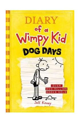 Dog Days (Diary of a Wimpy Kid #4) - Jeff Kinney