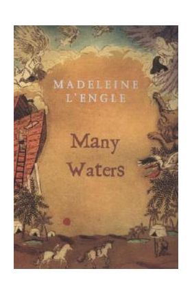 Many Waters - Madeleine L'engle