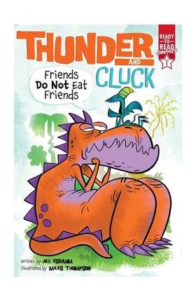 Friends Do Not Eat Friends: Ready-To-Read Graphics Level 1 - Jill Esbaum