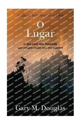 O Lugar (Portuguese) - Gary M. Douglas