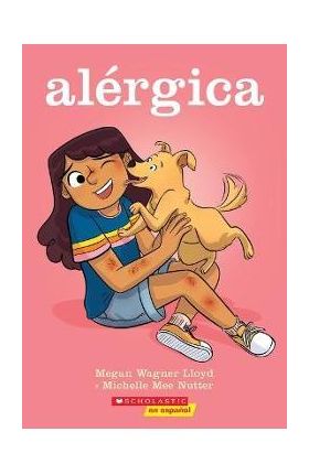 Alérgica = Allergic - Megan Wagner Lloyd