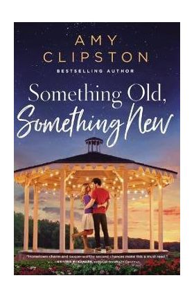 Something Old, Something New - Amy Clipston
