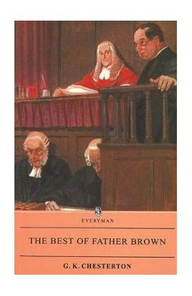 The Best of Father Brown - G. K. Chesterton