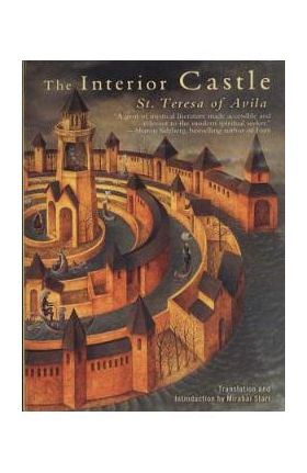 The Interior Castle - Teresa Of Avila