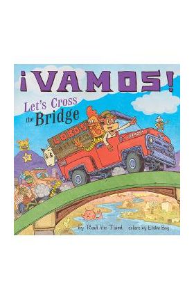 &#65533;Vamos! Let's Cross the Bridge - Ra&#65533;l The Third