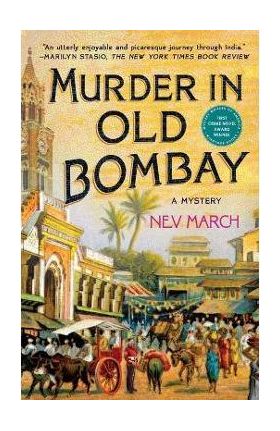 Murder in Old Bombay: A Mystery - Nev March