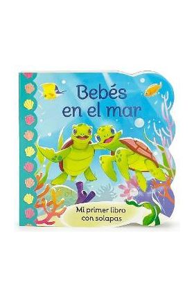 Bebés En El Mar / Babies in the Ocean (Spanish Edition) - Cottage Door Press