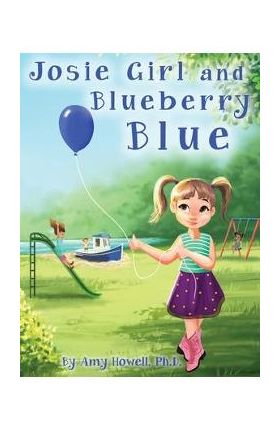 Josie Girl and Blueberry Blue - Amy Howell