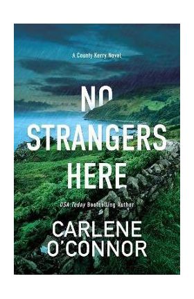 No Strangers Here - Carlene O'connor