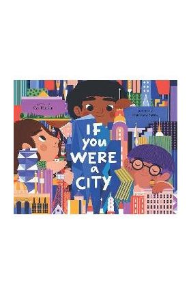 If You Were a City - Kyo Maclear