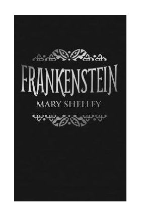 Frankenstein - Mary Shelley