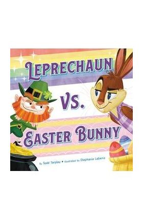 Leprechaun vs. Easter Bunny - Todd Tarpley