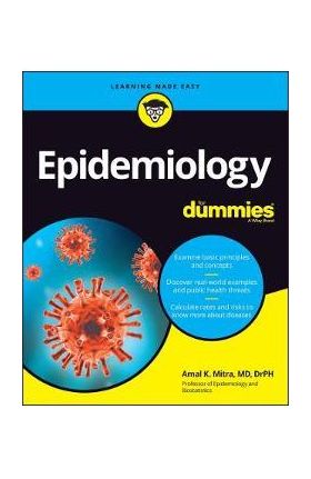 Epidemiology for Dummies - Amal K. Mitra